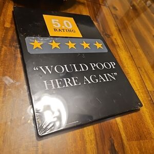 NEW SEALED. Funny Bathroom Sign with 5-Star Rating. WOULD POOP HERE AGAIN